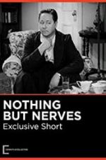 Watch Nothing But Nerves 123netflix