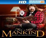 Watch WWE for All Mankind: Life & Career of Mick Foley 123netflix