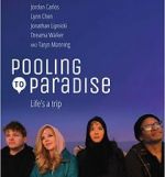 Watch Pooling to Paradise 123netflix