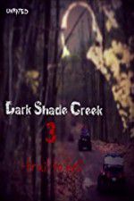 Watch Dark Shade Creek 3: Trail to Hell 123netflix
