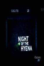 Watch Discovery Channel Night of the Hyena 123netflix