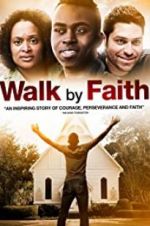 Watch Walk by Faith 123netflix