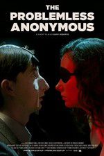 Watch The Problemless Anonymous 123netflix