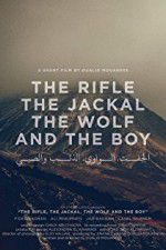 Watch The Rifle, the Jackal, the Wolf and the Boy 123netflix