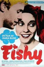 Watch Fishy 123netflix