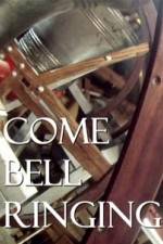 Watch Come Bell Ringing With Charles Hazlewood 123netflix