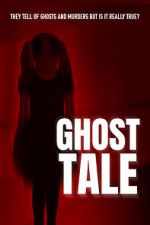 Watch Ghost Tale 123netflix