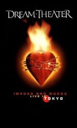 Watch Dream Theater: Images and Words - Live in Tokyo 123netflix
