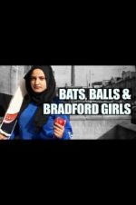 Watch Bats, Balls and Bradford Girls 123netflix