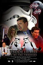 Watch Star Wars: Episode III.VIII: Rise of the Troopers 123netflix