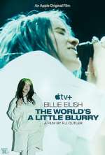 Watch Billie Eilish: The World's a Little Blurry 123netflix