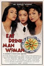 Watch Eat Drink Man Woman 123netflix