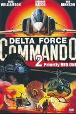 Watch Delta Force Commando II: Priority Red One 123netflix