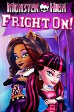 Watch Monster High: Fright On! 123netflix