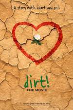 Watch Dirt The Movie 123netflix