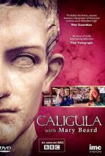 Watch Caligula with Mary Beard 123netflix