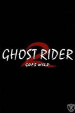 Watch Ghostrider 2: Goes Wild 123netflix