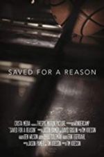 Watch Saved for a Reason 123netflix