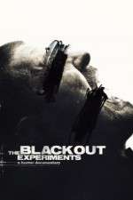 Watch The Blackout Experiments 123netflix