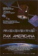 Watch Pax Americana and the Weaponization of Space 123netflix