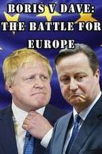 Watch Boris v Dave: The Battle for Europe 123netflix