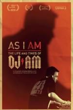 Watch As I AM: The Life and Times of DJ AM 123netflix