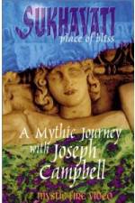 Watch Sukhavati - Place of Bliss: A Mythic Journey with Joseph Campbell 123netflix