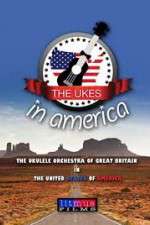 Watch The Ukes in America 123netflix