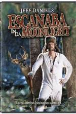 Watch Escanaba in da Moonlight 123netflix