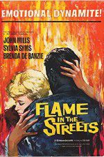 Watch Flame in the Streets 123netflix