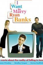 Watch I Want to Marry Ryan Banks 123netflix