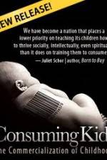 Watch Consuming Kids: The Commercialization of Childhood 123netflix