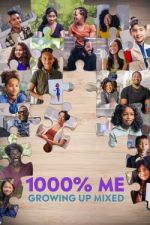 Watch 1000% Me: Growing Up Mixed 123netflix
