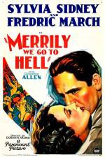 Watch Merrily We Go to Hell 123netflix