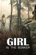 Watch Girl in the Bunker 123netflix