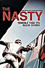 Watch The Nasty Terrible T-Kid 170 Julius Cavero 123netflix
