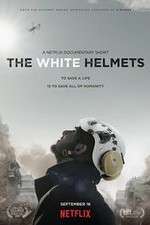 Watch The White Helmets 123netflix