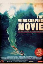 Watch The Windsurfing Movie 123netflix