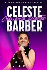 Watch Celeste Barber: Challenge Accepted 123netflix