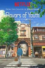 Watch Flavours of Youth 123netflix
