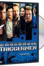 Watch Triggermen 123netflix