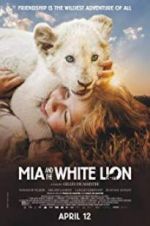 Watch Mia and the White Lion 123netflix
