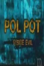 Watch Discovery Channel Pol Pot - Inside Evil 123netflix