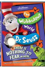 Watch The Wubbulous World of Dr. Seuss There is Nothing to Fear in Here 123netflix