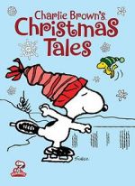 Watch Charlie Brown\'s Christmas Tales (TV Short 2002) 123netflix