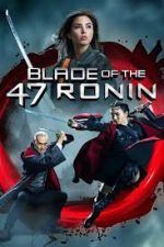 Watch Blade of the 47 Ronin 123netflix