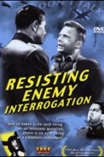 Watch Resisting Enemy Interrogation 123netflix
