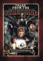 Watch Tales from the Other Side 123netflix
