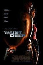 Watch Waist Deep 123netflix