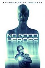 Watch No Good Heroes 123netflix